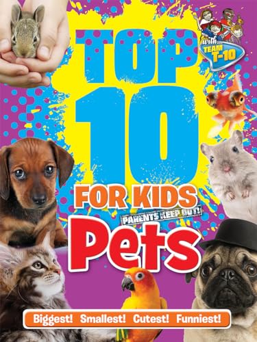 Imagen de archivo de Top 10 for Kids Pets a la venta por Your Online Bookstore