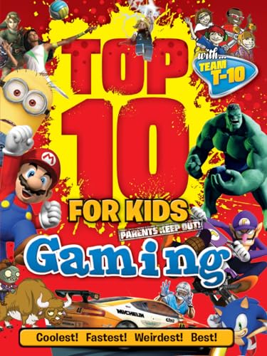 Stock image for Top 10 for Kids Gaming for sale by Better World Books