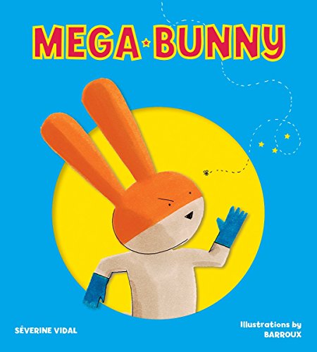Beispielbild fr Mega Bunny (Mega Hero Books) zum Verkauf von BookOutlet