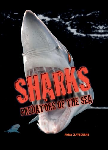 Beispielbild fr Sharks -- Predators of the Sea zum Verkauf von Better World Books