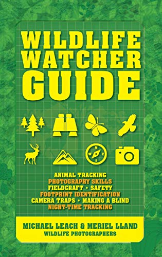 Imagen de archivo de Wildlife Watcher Guide: Animal Tracking - Photography Skills - Fieldcraft - Safety - Footprint Indentification - Camera Traps - Making a Blind a la venta por ThriftBooks-Dallas