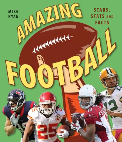 9781770858435: Amazing Football: Stars, Stats and Facts
