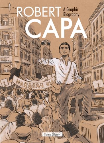 Beispielbild fr Robert Capa : A Graphic Biography zum Verkauf von Better World Books
