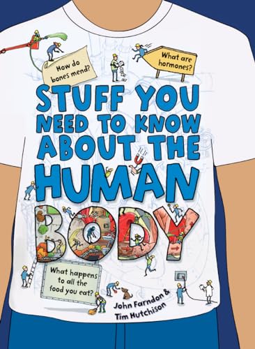 Stock image for Stuff You Need to Know About the Human Body for sale by Better World Books