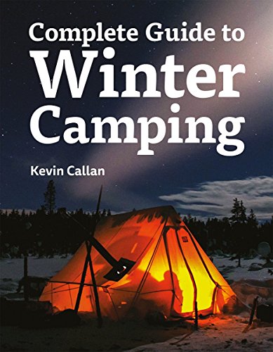Stock image for The Complete Guide to Winter Camping for sale by Better World Books