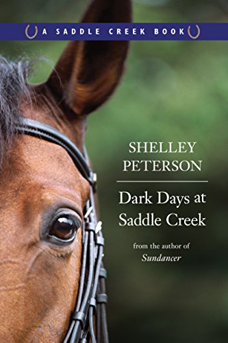 Stock image for Dark Days at Saddle Creek: A Saddle Creek Book for sale by HPB-Emerald
