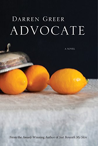 Stock image for Advocate: A Novel for sale by Better World Books