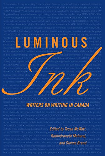 Imagen de archivo de Luminous Ink : Writers on Writing in Canada a la venta por Better World Books