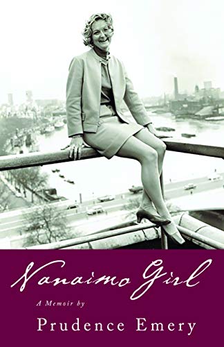 Beispielbild fr Nanaimo Girl: A Memoir zum Verkauf von WorldofBooks