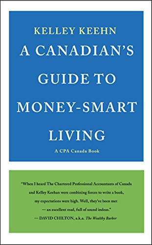 Beispielbild fr A Canadian's Guide to Money-Smart Living zum Verkauf von ThriftBooks-Dallas
