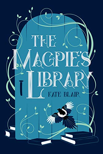 Stock image for The Magpie's Library for sale by OwlsBooks
