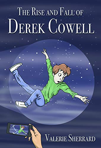 Imagen de archivo de The Rise and Fall of Derek Cowell a la venta por Better World Books