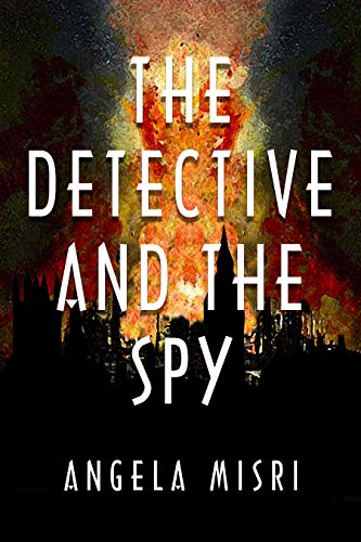 Beispielbild fr The Detective and the Spy zum Verkauf von Better World Books