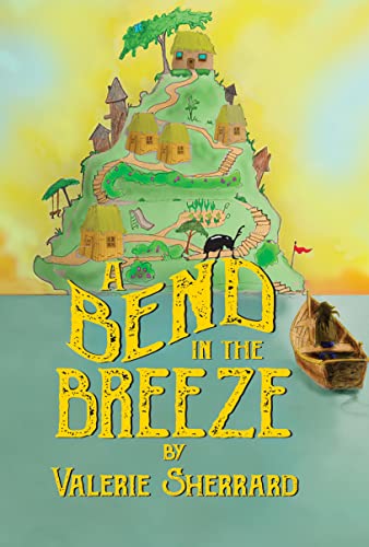 Stock image for A Bend in the Breeze for sale by Blackwell's