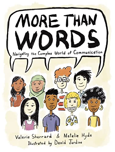 Imagen de archivo de More than Words: Navigating the Complex World of Communication a la venta por GF Books, Inc.