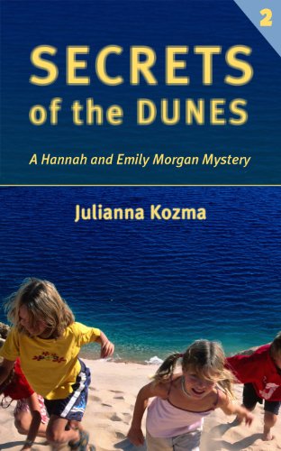 9781770870161: Secrets Of The Dunes: A Hannah And Emily Morgan Mystery