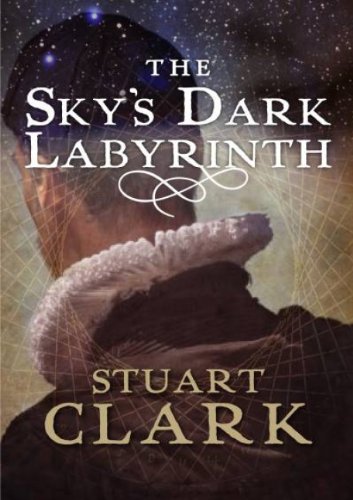 Beispielbild fr The Sky's Dark Labyrinth zum Verkauf von Better World Books