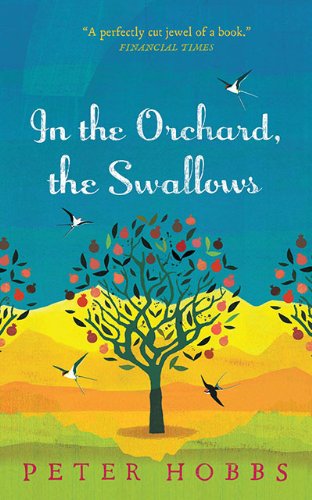 Beispielbild fr In the Orchard, the Swallows zum Verkauf von Better World Books