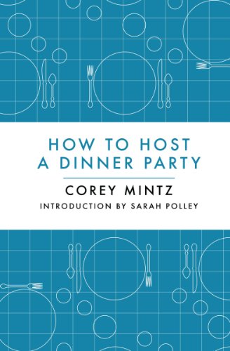 Stock image for How to Host a Dinner Party for sale by ThriftBooks-Atlanta