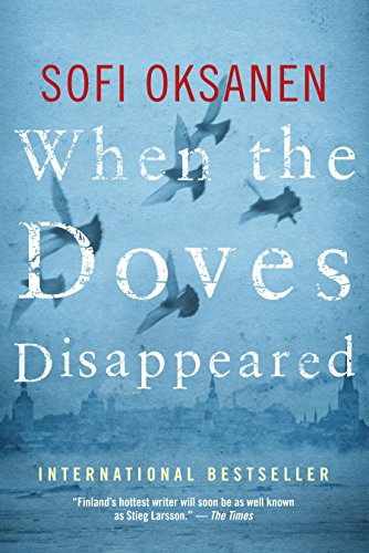 9781770893979: When the Doves Disappeared: A Novel