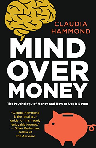 9781770894716: Mind Over Money: ThePsychology of Cash and How to