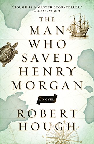 Stock image for The Man Who Saved Henry Morgan for sale by Irish Booksellers