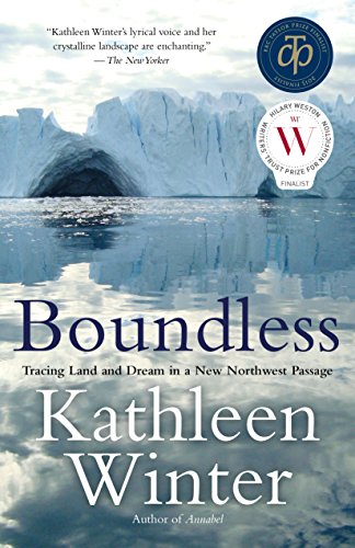 9781770899919: Boundless : Tracing Land and Dream in a New Northw