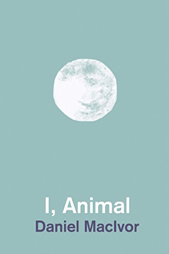 Stock image for I, Animal for sale by Books Unplugged