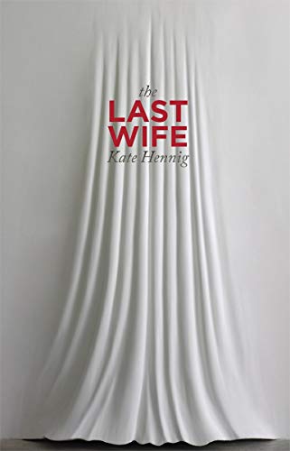Stock image for The Last Wife for sale by ThriftBooks-Atlanta