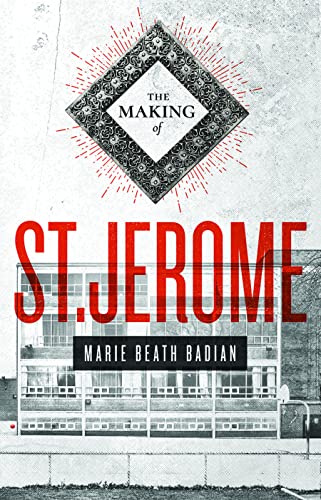 Imagen de archivo de The Making of St. Jerome a la venta por Booksavers of Virginia