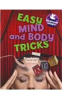 Imagen de archivo de Easy Mind and Body Tricks a la venta por Better World Books