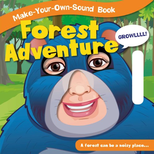 9781770935327: Forest Adventure (Make-Your-Own-Sound Books)