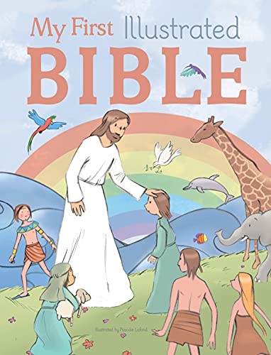Beispielbild fr My First Illustrated Bible zum Verkauf von Your Online Bookstore