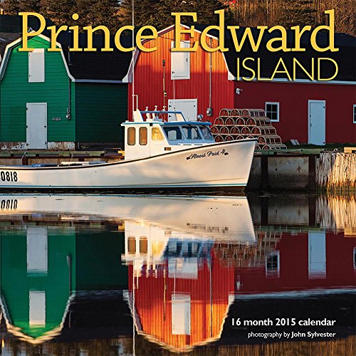 9781770984851: Prince Edward Island 2015 Calendar