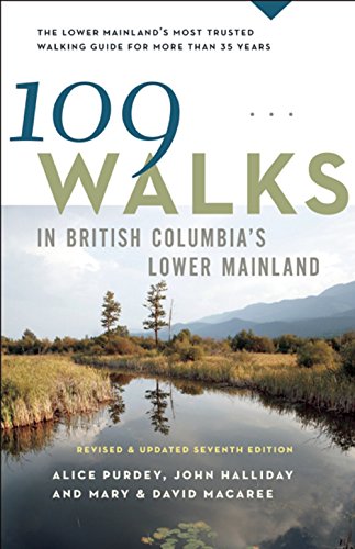 Immagine stock per 109 Walks in British Columbia's Lower Mainland [Lingua Inglese]