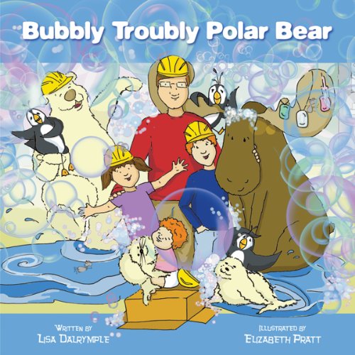 Stock image for Bubbly Troubly Polar Bear for sale by Wally's Books