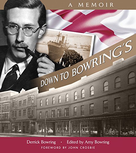 Stock image for Down to Bowring's: A Memoir for sale by B-Line Books