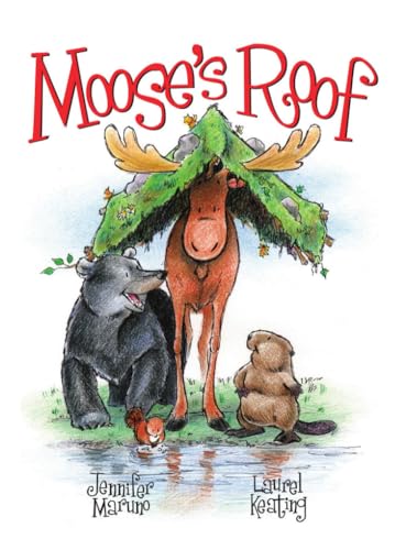 Stock image for Moose's Roof for sale by Better World Books