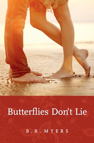 Stock image for Butterflies Don't Lie for sale by Better World Books: West