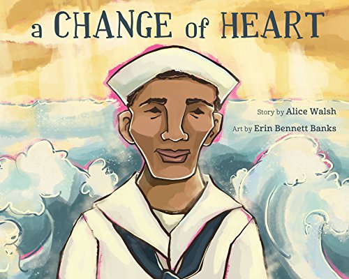 Imagen de archivo de A Change of Heart a la venta por Better World Books