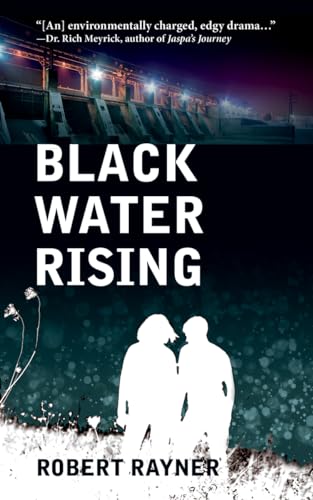 Imagen de archivo de Black Water Rising a la venta por Better World Books