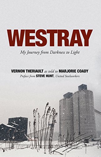 Beispielbild fr Westray : My Journey from Darkness to Light zum Verkauf von Better World Books