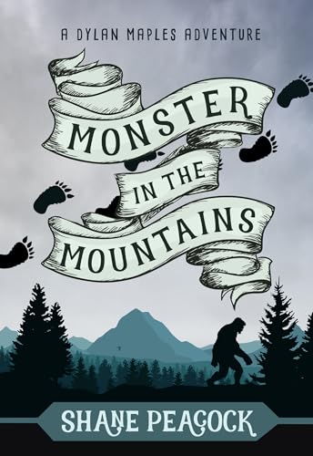 9781771087155: Monster in the Mountains: A Dylan Maples Adventure (Dylan Maples Adventure, 4)