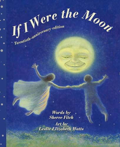 Beispielbild fr If I Were the Moon: Twentieth - Anniversary Edition zum Verkauf von Buchpark