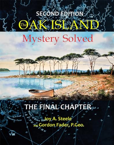 Stock image for Oak Island Mystery: Solved: The Final Chapter for sale by GF Books, Inc.