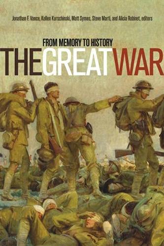 9781771120500: The Great War: From Memory to History