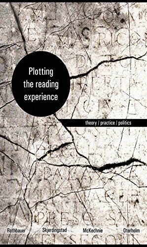 Stock image for Plotting the Reading Experience: Theory/Practice/Politics for sale by medimops