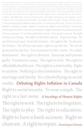 Stock image for Debating Rights Inflation in Canada A Sociology of Human Rights for sale by Michener & Rutledge Booksellers, Inc.