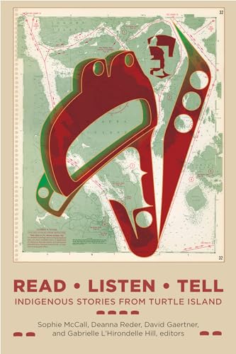 Stock image for Read, Listen, Tell: Indigenous Stories from Turtle Island (Indigenous Studies) for sale by Lakeside Books