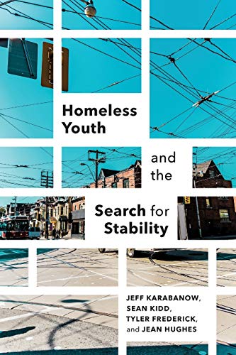 Beispielbild fr Homeless Youth and the Search for Stability zum Verkauf von HPB-Red